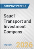 Saudi Transport and Investment Company Fundamental Company Report Including Financial, SWOT, Competitors and Industry Analysis- Product Image