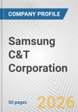 Samsung C&T Corporation Fundamental Company Report Including Financial, SWOT, Competitors and Industry Analysis- Product Image