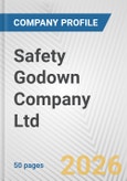 Safety Godown Company Ltd. Fundamental Company Report Including Financial, SWOT, Competitors and Industry Analysis- Product Image