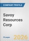 Savoy Resources Corp. Fundamental Company Report Including Financial, SWOT, Competitors and Industry Analysis - Product Thumbnail Image