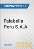 Falabella Peru S.A.A. Fundamental Company Report Including Financial, SWOT, Competitors and Industry Analysis- Product Image