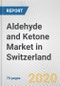Aldehyde and Ketone Market in Switzerland: Business Report 2020 - Product Thumbnail Image