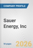 Sauer Energy, Inc. Fundamental Company Report Including Financial, SWOT, Competitors and Industry Analysis- Product Image