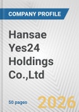 Hansae Yes24 Holdings Co.,Ltd. Fundamental Company Report Including Financial, SWOT, Competitors and Industry Analysis- Product Image