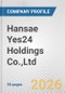 Hansae Yes24 Holdings Co.,Ltd. Fundamental Company Report Including Financial, SWOT, Competitors and Industry Analysis - Product Thumbnail Image
