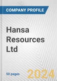 Hansa Resources Ltd. Fundamental Company Report Including Financial, SWOT, Competitors and Industry Analysis- Product Image