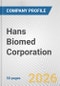 Hans Biomed Corporation Fundamental Company Report Including Financial, SWOT, Competitors and Industry Analysis - Product Thumbnail Image