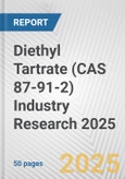 Diethyl Tartrate (CAS 87-91-2) Industry Research 2025: Global and Regional Market Trends 2019-2024 and Forecast to 2029- Product Image