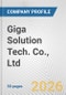 Giga Solution Tech. Co., Ltd. Fundamental Company Report Including Financial, SWOT, Competitors and Industry Analysis - Product Thumbnail Image