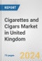Cigarettes and Cigars Market in United Kingdom: Business Report 2022 - Product Image