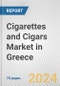 Cigarettes and Cigars Market in Greece: Business Report 2022 - Product Image