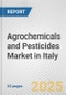 Agrochemicals and Pesticides Market in Italy: Business Report 2024 - Product Thumbnail Image