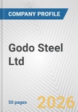 Godo Steel Ltd. Fundamental Company Report Including Financial, SWOT, Competitors and Industry Analysis- Product Image