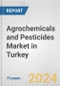 Agrochemicals and Pesticides Market in Turkey: Business Report 2024 - Product Thumbnail Image