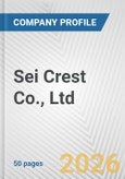 Sei Crest Co., Ltd. Fundamental Company Report Including Financial, SWOT, Competitors and Industry Analysis- Product Image