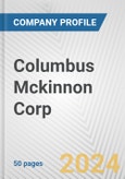 Columbus Mckinnon Corp. Fundamental Company Report Including Financial, SWOT, Competitors and Industry Analysis- Product Image