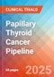 Papillary Thyroid Cancer - Pipeline Insight, 2024 - Product Thumbnail Image