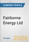 Fairborne Energy Ltd. Fundamental Company Report Including Financial, SWOT, Competitors and Industry Analysis - Product Thumbnail Image