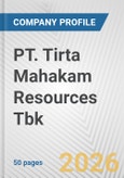 PT. Tirta Mahakam Resources Tbk Fundamental Company Report Including Financial, SWOT, Competitors and Industry Analysis- Product Image