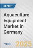 Aquaculture Equipment Market in Germany: Business Report 2024- Product Image