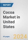 Cocoa Market in United States: Business Report 2024- Product Image
