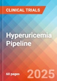 Hyperuricemia - Pipeline Insight, 2024- Product Image