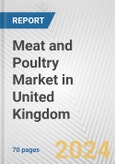 Meat and Poultry Market in United Kingdom: Business Report 2024- Product Image