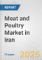 Meat and Poultry Market in Iran: Business Report 2024 - Product Thumbnail Image