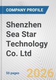 Shenzhen Sea Star Technology Co. Ltd. Fundamental Company Report Including Financial, SWOT, Competitors and Industry Analysis- Product Image