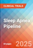 Sleep Apnea - Pipeline Insight, 2024- Product Image