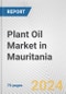 Plant Oil Market in Mauritania: Business Report 2024 - Product Thumbnail Image