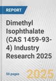 Dimethyl Isophthalate (CAS 1459-93-4) Industry Research 2025: Global and Regional Market Trends 2019-2024 and Forecast to 2029- Product Image