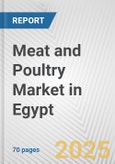 Meat and Poultry Market in Egypt: Business Report 2025- Product Image