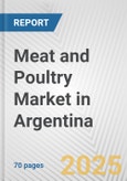 Meat and Poultry Market in Argentina: Business Report 2025- Product Image