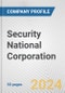 Security National Corporation Fundamental Company Report Including Financial, SWOT, Competitors and Industry Analysis - Product Thumbnail Image