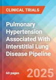 Pulmonary Hypertension associated with Interstitial Lung Disease (PH-ILD) - Pipeline Insight, 2024- Product Image