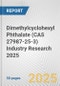 Dimethylcyclohexyl Phthalate (CAS 27987-25-3) Industry Research 2025: Global and Regional Market Trends 2019-2024 and Forecast to 2029 - Product Image