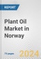 Plant Oil Market in Norway: Business Report 2024 - Product Thumbnail Image