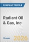 Radiant Oil & Gas, Inc. Fundamental Company Report Including Financial, SWOT, Competitors and Industry Analysis - Product Thumbnail Image