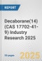 Decaborane(14) (CAS 17702-41-9) Industry Research 2025: Global and Regional Market Trends 2019-2024 and Forecast to 2029 - Product Thumbnail Image