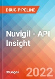 Nuvigil - API Insight, 2022- Product Image