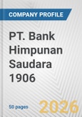 PT. Bank Himpunan Saudara 1906 Fundamental Company Report Including Financial, SWOT, Competitors and Industry Analysis- Product Image