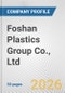 Foshan Plastics Group Co., Ltd. Fundamental Company Report Including Financial, SWOT, Competitors and Industry Analysis - Product Thumbnail Image