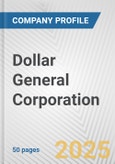 Dollar General Corporation Fundamental Company Report Including Financial, SWOT, Competitors and Industry Analysis- Product Image