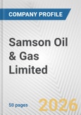 Samson Oil & Gas Limited Fundamental Company Report Including Financial, SWOT, Competitors and Industry Analysis- Product Image