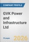GVK Power and Infrastructure Ltd. Fundamental Company Report Including Financial, SWOT, Competitors and Industry Analysis - Product Thumbnail Image