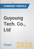 Guyoung Tech. Co., Ltd. Fundamental Company Report Including Financial, SWOT, Competitors and Industry Analysis- Product Image