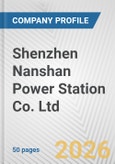 Shenzhen Nanshan Power Station Co. Ltd. Fundamental Company Report Including Financial, SWOT, Competitors and Industry Analysis- Product Image