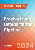 Erosive Hand Osteoarthritis - Pipeline Insight, 2024- Product Image