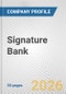 Signature Bank Fundamental Company Report Including Financial, SWOT, Competitors and Industry Analysis - Product Thumbnail Image